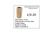 E-z Lok 1/4-20 X 20mm Die Cast Zinc Hex-drive Threaded Insert For Wood 10 Pieces. Fixed Price $12.99.