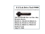E-z Lok Drive Tool # 9000 M6 Hex. Fixed Price $12.99.