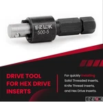 E-z Lok Drive Tool# 500-5 For Installing 3/8 & M10 Brass Knife Thread Inserts. Fixed Price $14.99.