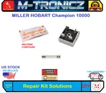 Repair Kit For Hobart / Miller Champion 10000 Control Board Blown Fuse. Fixed Price $16.39.
